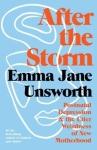 After the Storm by Emma Jane Unsworth.