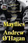 Mayflies by Andrew O'Hagan.
